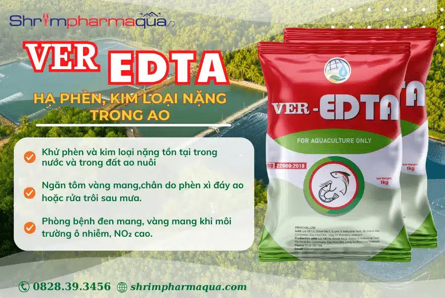 Công dụng của Ver-Edta chuyên hạ phèn, kim loại nặng